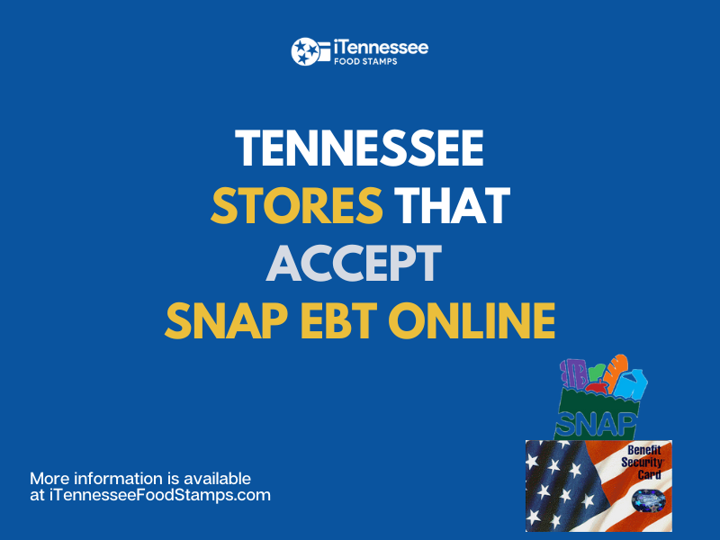 "How to buy groceries online with Tennessee SNAP"